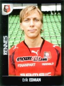 Cromo Erik Edman - Foot 2007-2008 - Panini