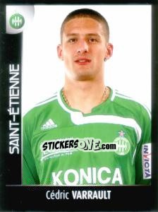 Sticker Cédric Varrault - Foot 2007-2008 - Panini