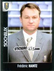 Sticker Entraîneur(Frédéric Hantz) - Foot 2007-2008 n. 420 - Panini