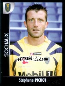 Sticker Stéphane Pichot - Foot 2007-2008 - Panini