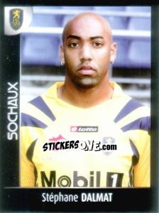 Sticker Stéphane Dalmat - Foot 2007-2008 n. 431 - Panini