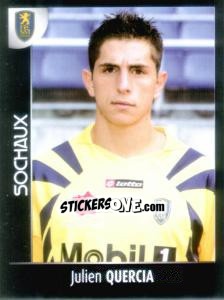 Sticker Julien Quercia - Foot 2007-2008 - Panini