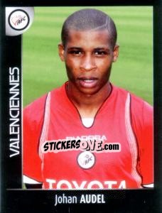 Cromo Johan Audel - Foot 2007-2008 - Panini