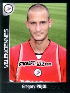 Sticker Grégory Pujol - Foot 2007-2008 - Panini