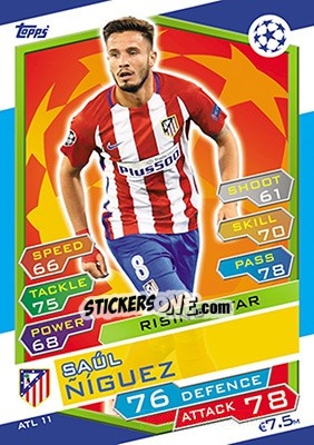 Figurina Saúl Níguez - UEFA Champions League 2016-2017. Match Attax - Topps