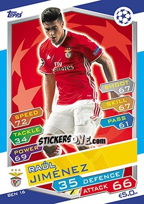 Sticker Raúl Jimenez - UEFA Champions League 2016-2017. Match Attax n. BEN16 - Topps