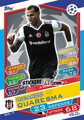Sticker Ricardo Quaresma - UEFA Champions League 2016-2017. Match Attax n. BES17 - Topps