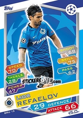 Sticker Lior Refaelov - UEFA Champions League 2016-2017. Match Attax - Topps