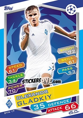 Figurina Olexandr Gladkiy - UEFA Champions League 2016-2017. Match Attax - Topps