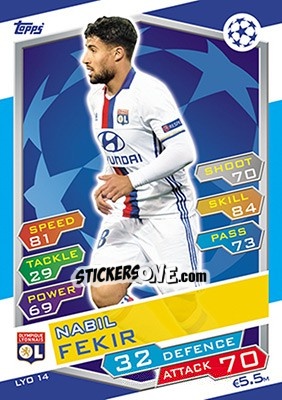 Sticker Nabil Fekir - UEFA Champions League 2016-2017. Match Attax n. LYO14 - Topps