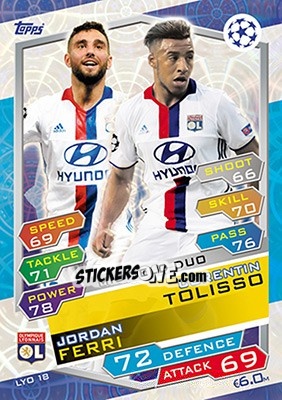Sticker Jordan Ferri / Corentin Tolisso - UEFA Champions League 2016-2017. Match Attax n. LYO18 - Topps