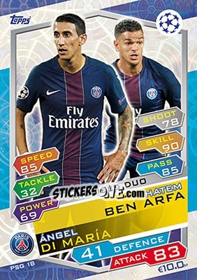 Sticker Ángel Di María / Hatem Ben Arfa - UEFA Champions League 2016-2017. Match Attax n. PSG18 - Topps