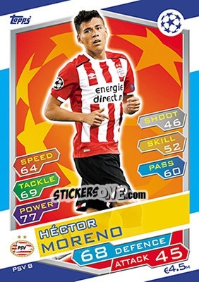 Sticker Héctor Moreno - UEFA Champions League 2016-2017. Match Attax n. PSV8 - Topps