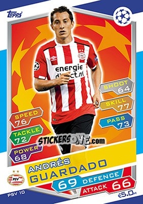 Sticker Andrés Guardado - UEFA Champions League 2016-2017. Match Attax n. PSV10 - Topps