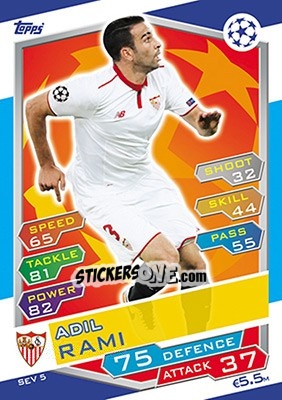 Sticker Adil Rami - UEFA Champions League 2016-2017. Match Attax n. SEV5 - Topps