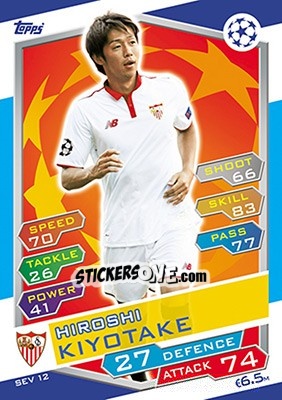 Sticker Hiroshi Kiyotake - UEFA Champions League 2016-2017. Match Attax n. SEV12 - Topps