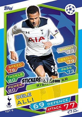 Sticker Dele Alli - UEFA Champions League 2016-2017. Match Attax n. TOT9 - Topps