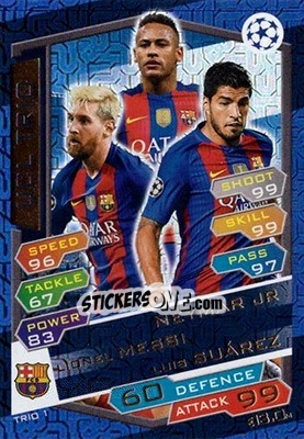 Sticker Neymar Jr / Lionel Messi / Luis Suárez - UEFA Champions League 2016-2017. Match Attax n. TRIO1 - Topps