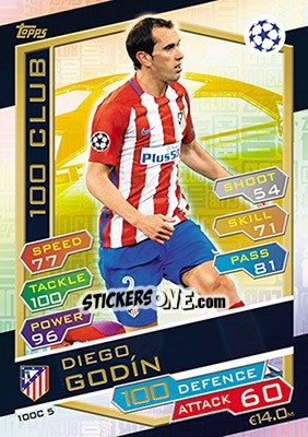 Sticker Diego Godín - UEFA Champions League 2016-2017. Match Attax n. 100C5 - Topps