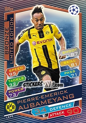 Sticker Pierre-Emerick Aubameyang - UEFA Champions League 2016-2017. Match Attax n. LEPE - Topps
