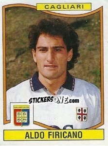 Figurina Aldo Firicano - Calciatori 1990-1991 - Panini