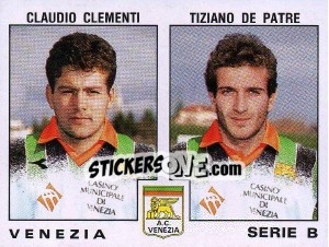 Sticker Claudio Clementi / Tiziano De Patre - Calciatori 1991-1992 n. 560 - Panini