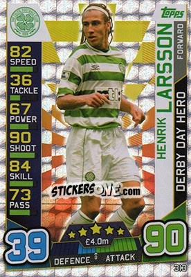 Sticker Henrik Larsson - SPFL 2016-2017. Match Attax n. 313 - Topps