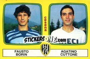 Sticker Fausto Borin / Agatino Cuttone - Calciatori 1985-1986 - Panini