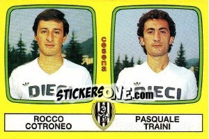 Cromo Rocco Cotroneo / Pasquale Traini - Calciatori 1985-1986 - Panini