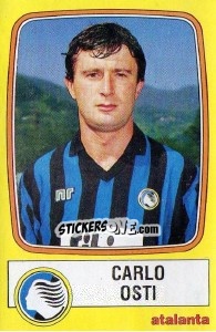 Figurina Carlo Osti - Calciatori 1985-1986 - Panini