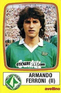 Cromo Armando Ferroni - Calciatori 1985-1986 - Panini