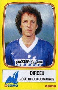 Sticker Dirceu Jose' Dirceu Guimaraes - Calciatori 1985-1986 - Panini