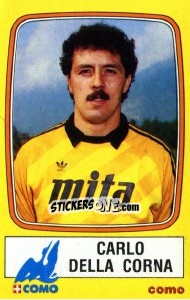 Figurina Carlo Della Corna - Calciatori 1985-1986 - Panini
