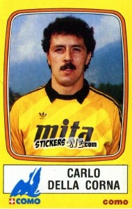 Sticker Carlo Della Corna - Calciatori 1985-1986 n. 70 - Panini