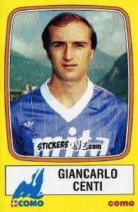 Sticker Giancarlo Centi - Calciatori 1985-1986 n. 72 - Panini