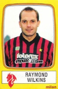 Sticker Raymond Wilkins - Calciatori 1985-1986 n. 156 - Panini
