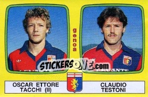 Sticker Oscar Ettore Tacchi / Claudio Testoni - Calciatori 1985-1986 n. 457 - Panini