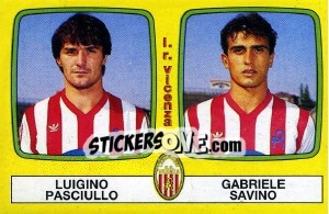 Sticker Luigino Pasciullo / Gabriele Savino - Calciatori 1985-1986 - Panini