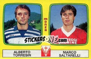 Cromo Alberto Torresin / Marco Saltarelli - Calciatori 1985-1986 - Panini