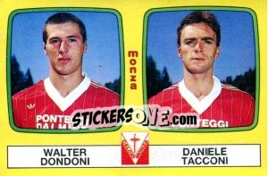 Sticker Walter Dondoni / Daniele Tacconi - Calciatori 1985-1986 n. 481 - Panini