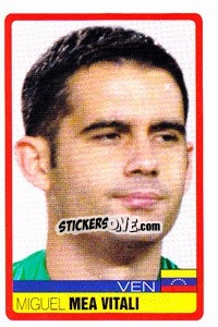 Sticker Miguel Mea Vitali - Copa América. Venezuela 2007 n. 31 - Panini