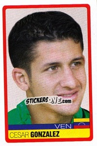 Sticker Cesar Gonzalez - Copa América. Venezuela 2007 - Panini