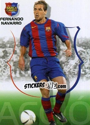 Sticker Fernando Navarro - Barça Campeon 2004-2005 - Panini