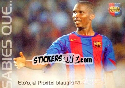 Cromo Eto'o el Pichichi azulgrana... - Barça Campeon 2004-2005 - Panini