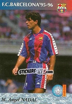 Cromo Nadal - Barça 1990-96 Dream Team - Panini