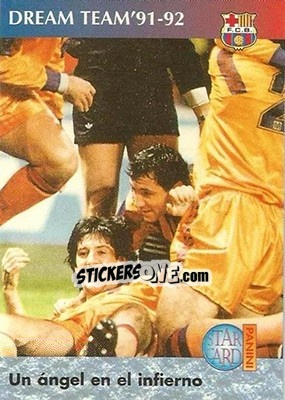 Sticker Un angel en el inferno - Barça 1990-96 Dream Team n. 64 - Panini