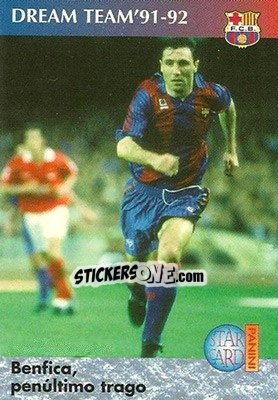Sticker Benfica Penultimo Trago - Stoichkov - Barça 1990-96 Dream Team n. 65 - Panini