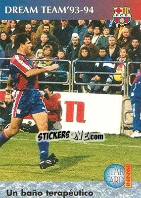 Sticker Un Baño Terapéutico - Barça 1990-96 Dream Team n. 96 - Panini