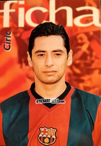 Cromo Ciric - Barça Centenari 1998-1999 n. 179 - Panini