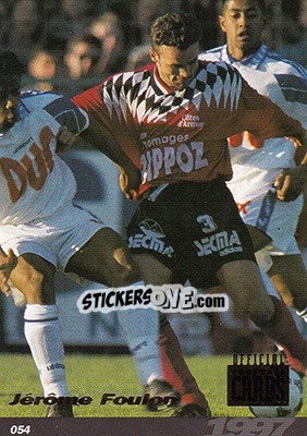 Sticker Jerome Foulon - U.N.F.P. Football Cards 1996-1997 n. 54 - Panini